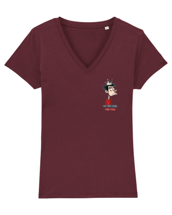 I`M TOO COOL FOR THIS - print 2 lateral Burgundy
