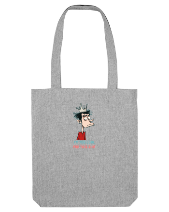 I`M TOO COOL FOR THIS SH*T - print 2 Heather Grey