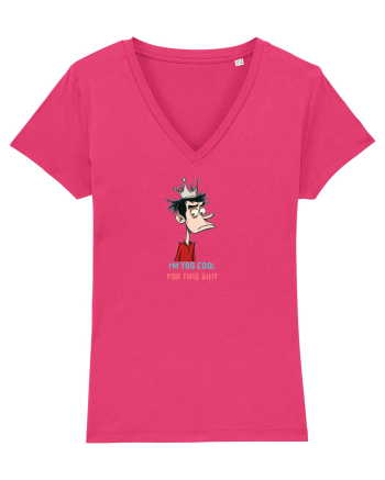 I`M TOO COOL FOR THIS SH*T - print 2 Raspberry