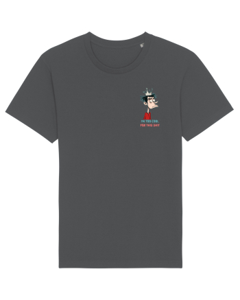 I`M TOO COOL FOR THIS SH*T - print 2 lateral Anthracite