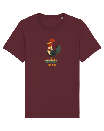 I`M TOO COOL FOR THIS - COCOS Burgundy