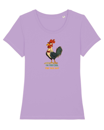 I`M TOO COOL FOR THIS SH*T - COCOS Lavender Dawn