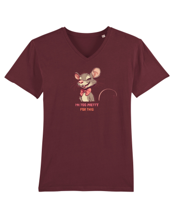 I`M TOO PRETTY FOR THIS - SOARECE Burgundy