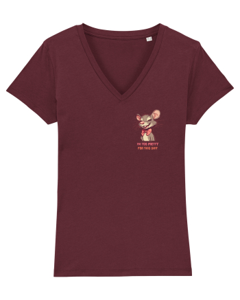 I`M TOO PRETTY FOR THIS SH*T - SOARECE lateral Burgundy
