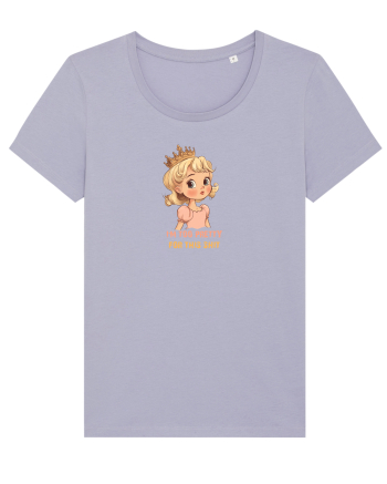 I`M TOO PRETTY FOR THIS SH*T  - PRINTESA 3 Lavender