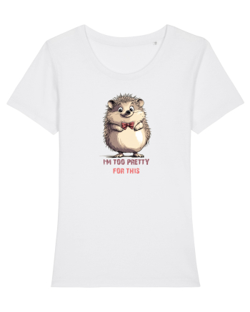 I`M TOO PRETTY FOR THIS - ARICI White