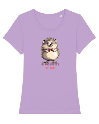 I`M TOO PRETTY FOR THIS - ARICI Lavender Dawn