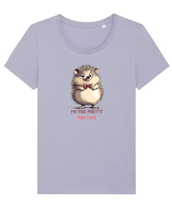 I`M TOO PRETTY FOR THIS - ARICI Lavender