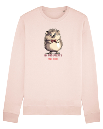 I`M TOO PRETTY FOR THIS - ARICI Candy Pink
