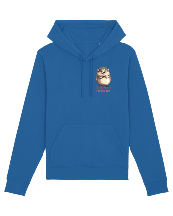 I`M TOO PRETTY FOR THIS  SH*T - ARICI lateral Royal Blue