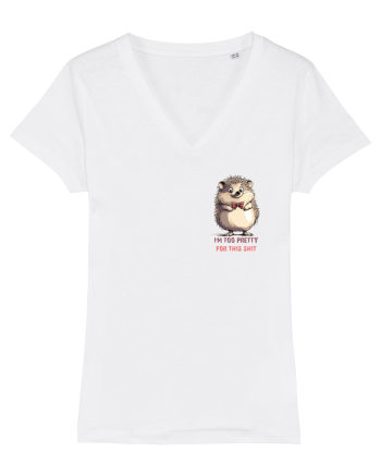 I`M TOO PRETTY FOR THIS  SH*T - ARICI lateral White