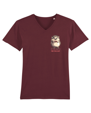 I`M TOO PRETTY FOR THIS  SH*T - ARICI lateral Burgundy