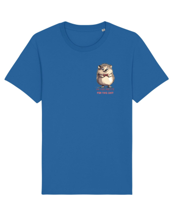I`M TOO PRETTY FOR THIS  SH*T - ARICI lateral Royal Blue