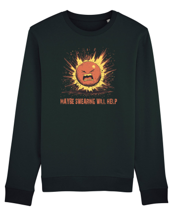 MAYBE SWEARING WILL HELP - O INJURATURA AJUTA 1 Black