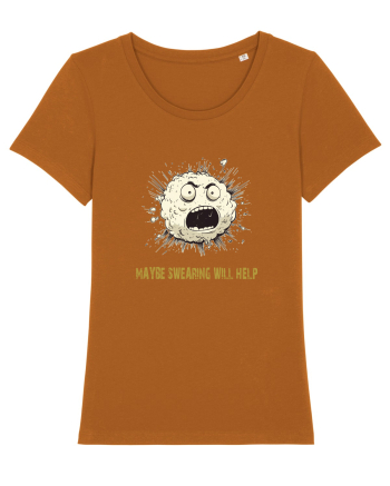 MAYBE SWEARING WILL HELP - O INJURATURA AJUTA 2 Roasted Orange