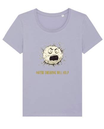 MAYBE SWEARING WILL HELP - O INJURATURA AJUTA 2 Lavender