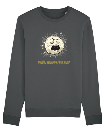 MAYBE SWEARING WILL HELP - O INJURATURA AJUTA 2 Anthracite