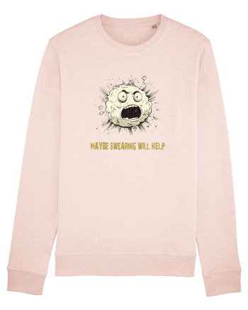 MAYBE SWEARING WILL HELP - O INJURATURA AJUTA 2 Candy Pink