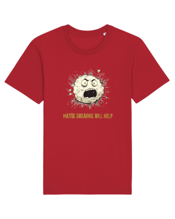 MAYBE SWEARING WILL HELP - O INJURATURA AJUTA 2 Red