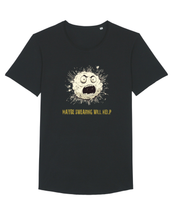 MAYBE SWEARING WILL HELP - O INJURATURA AJUTA 2 Black
