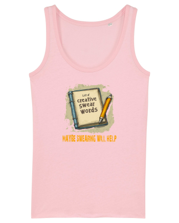 MAYBE SWEARING WILL HELP - O INJURATURA AJUTA 3 Cotton Pink