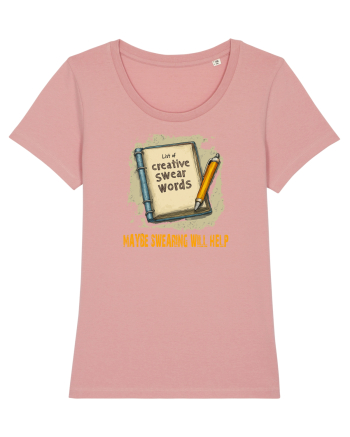 MAYBE SWEARING WILL HELP - O INJURATURA AJUTA 3 Canyon Pink