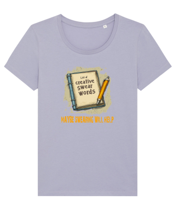 MAYBE SWEARING WILL HELP - O INJURATURA AJUTA 3 Lavender