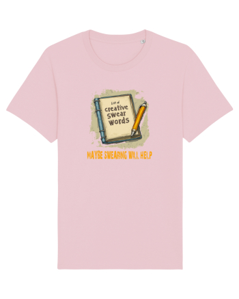 MAYBE SWEARING WILL HELP - O INJURATURA AJUTA 3 Cotton Pink