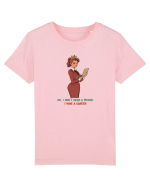 NO, I DON`T NEED A PRINCE, I HAVE A CAREER Tricou mânecă scurtă  Copii Mini Creator