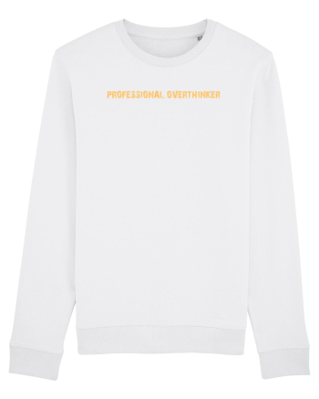 PROFESSIONAL OVERTHINKER White