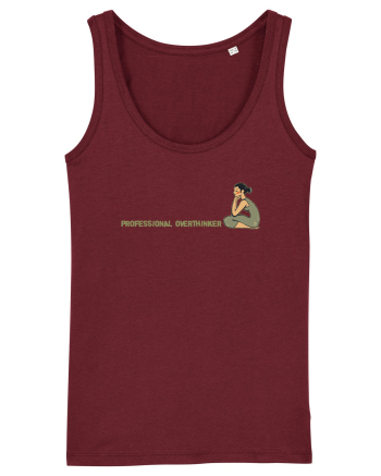 PROFESSIONAL OVERTHINKER - GANDITOAREA DE LA HAMANGIA - LATERAL Burgundy