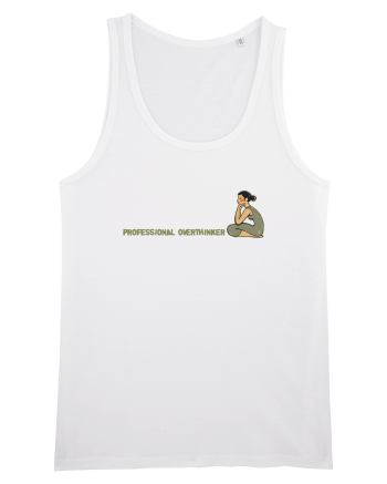 PROFESSIONAL OVERTHINKER - GANDITOAREA DE LA HAMANGIA - LATERAL White