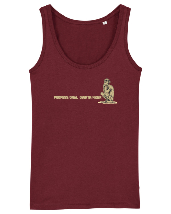 PROFESSIONAL OVERTHINKER - GANDITORUL - OM PRIMITIV -lateral Burgundy