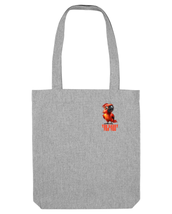 TOO SASSY FOR YOU - PAPAGAL 1 lateral Heather Grey