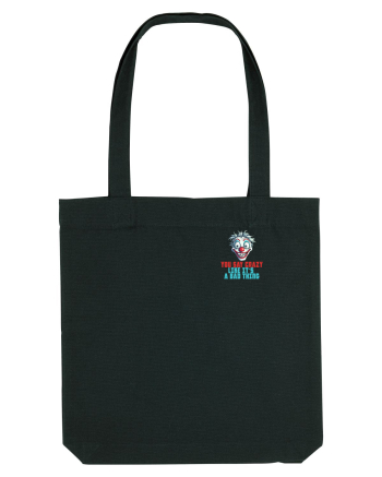 YOU SAY CRAZY LIKE IT`S A BAD THING - clovn 2 lateral Black
