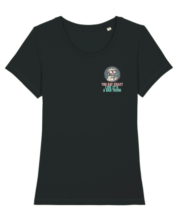 YOU SAY CRAZY LIKE IT`S A BAD THING - MAD SCIENTIST 3 lateral Black
