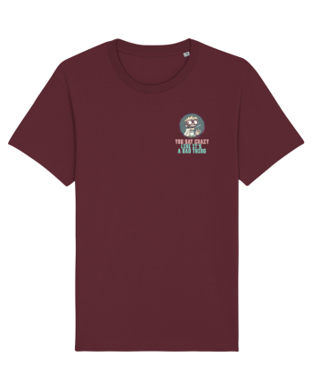 YOU SAY CRAZY LIKE IT`S A BAD THING - MAD SCIENTIST 3 lateral Burgundy