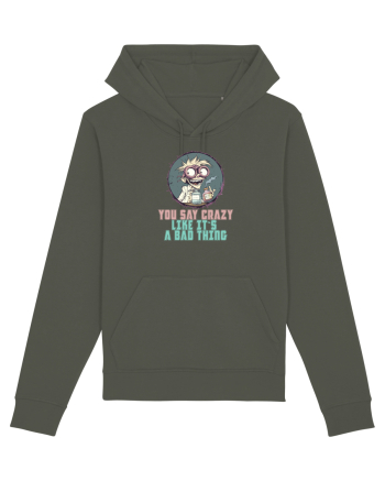 YOU SAY CRAZY LIKE IT`S A BAD THING - MAD SCIENTIST 3  Khaki