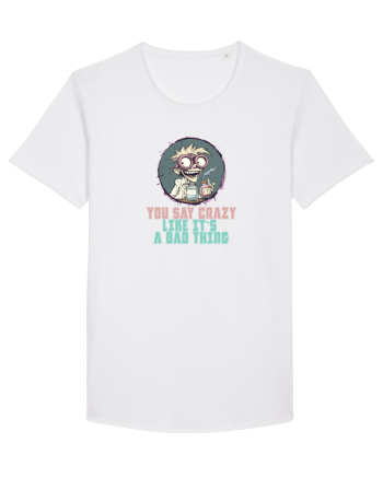 YOU SAY CRAZY LIKE IT`S A BAD THING - MAD SCIENTIST 3  White