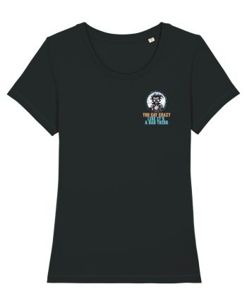 YOU SAY CRAZY LIKE IT`S A BAD THING - MAD SCIENTIST 1 lateral Black