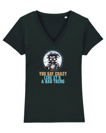 YOU SAY CRAZY LIKE IT`S A BAD THING - MAD SCIENTIST 1  Black