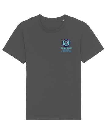 YOU SAY CRAZY LIKE IT`S A BAD THING - MAD SCIENTIST 2 lateral Anthracite