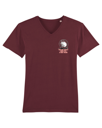 YOU SAY CRAZY LIKE IT`S A BAD THING - HAMSTER lateral Burgundy