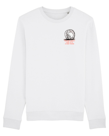 YOU SAY CRAZY LIKE IT`S A BAD THING - HAMSTER lateral White