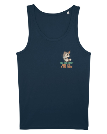 YOU SAY CRAZY LIKE IT`S A BAD THING - VEVERITA lateral Navy