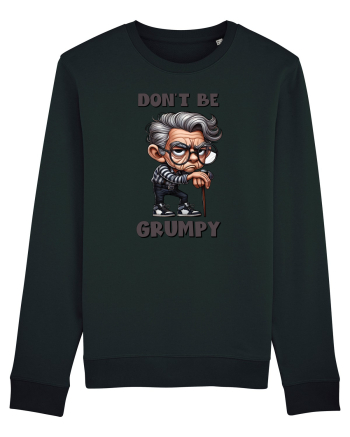 Don't Be Grumpy | Grandpa | Bunicul Tafnos Black