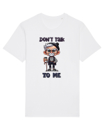 Don't Talk To Me | Grandpa | Bunicul Tafnos Tricou mânecă scurtă Unisex Rocker