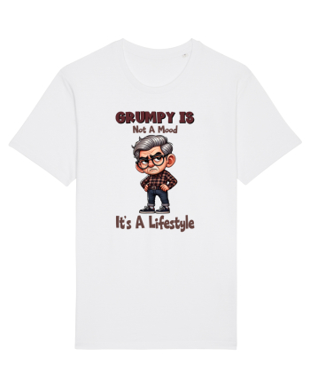 Grumpy Is Not A Mood It's A Lifestyle | Grandpa | Bunicul Tafnos White