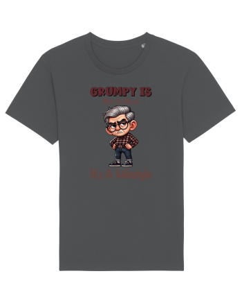 Grumpy Is Not A Mood It's A Lifestyle | Grandpa | Bunicul Tafnos Anthracite