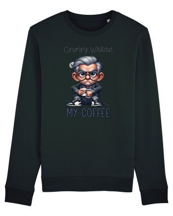 Grumpy Without My Coffee | Grandpa | Bunicul Tafnos Black